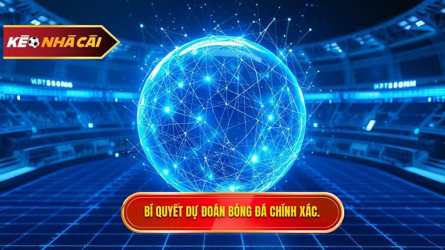Phân tích đa chiều: Tại sao dự đoán bóng đá chính xác 100 lại khó nhưng khả thi?